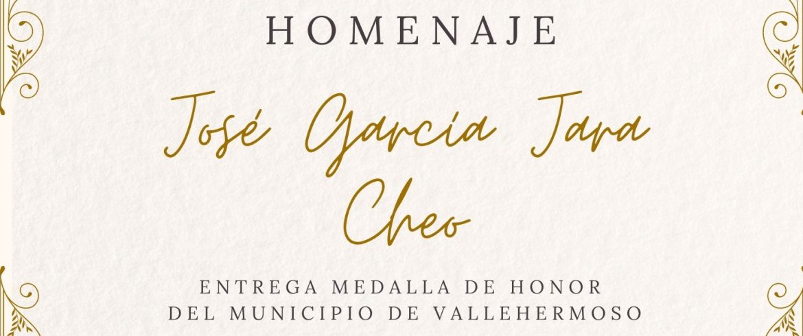 Vallehermoso rinde homenaje a la figura de José García Jara ‘Cheo’